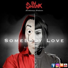 Dj Shark - Preto Show X Biura - Somebody Love (Remix)