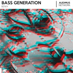 Benix - Bass Generation