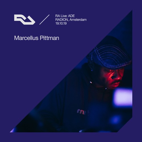 RA Live - 19.10.19 - Marcellus Pittman, RADION, Amsterdam
