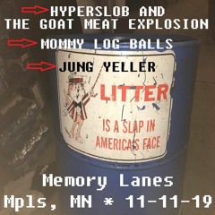 MOMMY LOG BALLS @ Memory Lanes   11-11-19