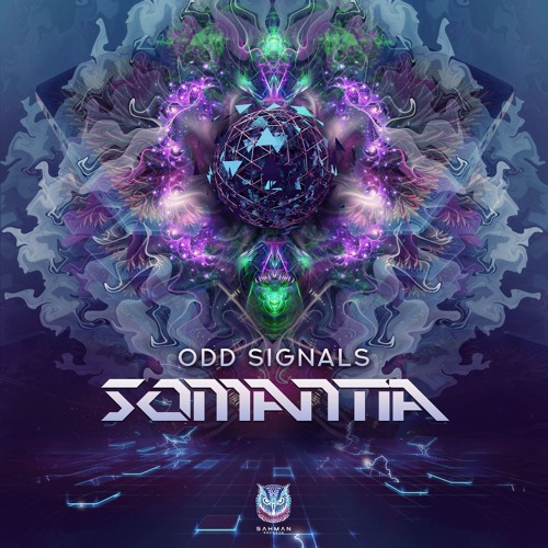 Somantia - Odd Signals || Out now on sahman records