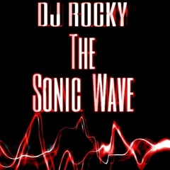 Sonic Wave Original Dj Rocky