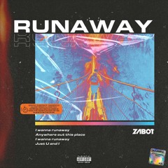 Runaway (U & I)(Zabot Remix) Free Download
