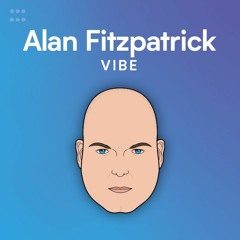 Alan Fitzpatrick Vibe