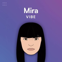 Mira Vibe