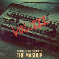 Streiks & Kratchs Ft Omistettu - The Mashup Vol.III(FREE DOWNLOAD)