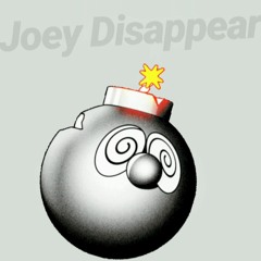 Joey Disappear