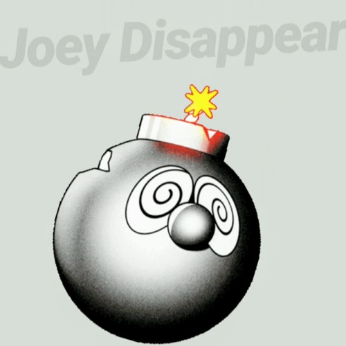 Joey Disappear