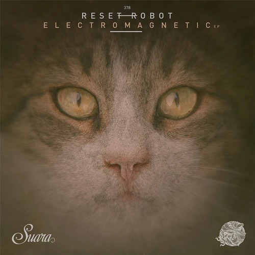 [SUARA378] Reset Robot - Distorted Loop (Original Mix) Snippet
