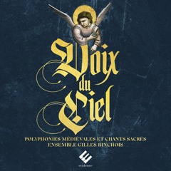 Cantigas De Santa Maria - Maravillosos | Ensemble Gilles Binchois
