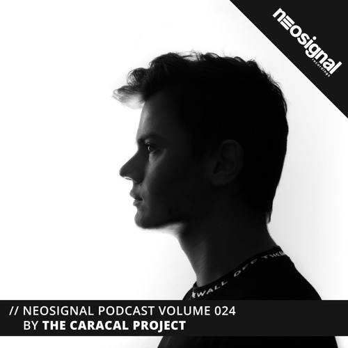 Neosignal Podcast Volume 024 | The Caracal Project