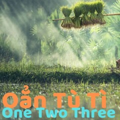 [EDM] Oẳn Tù Tì / One Two Three - MyoMouse (Original Mix) - Để tôi dắt bạn đến Việt Nam