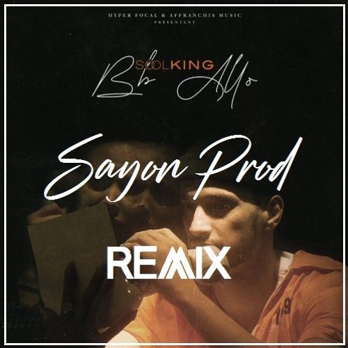 Stream Soolking Bebe Allo Prod By Rzon Remix By Sayon Listen Online For Free On Soundcloud