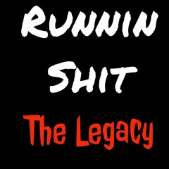Runnin Shit
