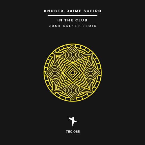 Knober, Jaime Soeiro - In The Club (Original Mix) [Techaway Records]