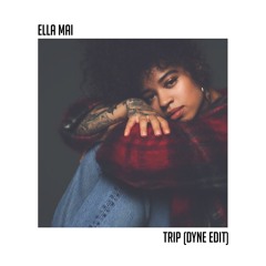 Trip (DYNE EDIT)