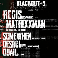 Quail - BLACKOUT#3 [Promo Mix]