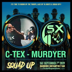 Special X @ Squad Up ~ Round 2