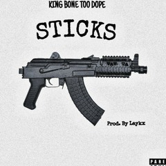 "STICKS" Prod. By Laykx