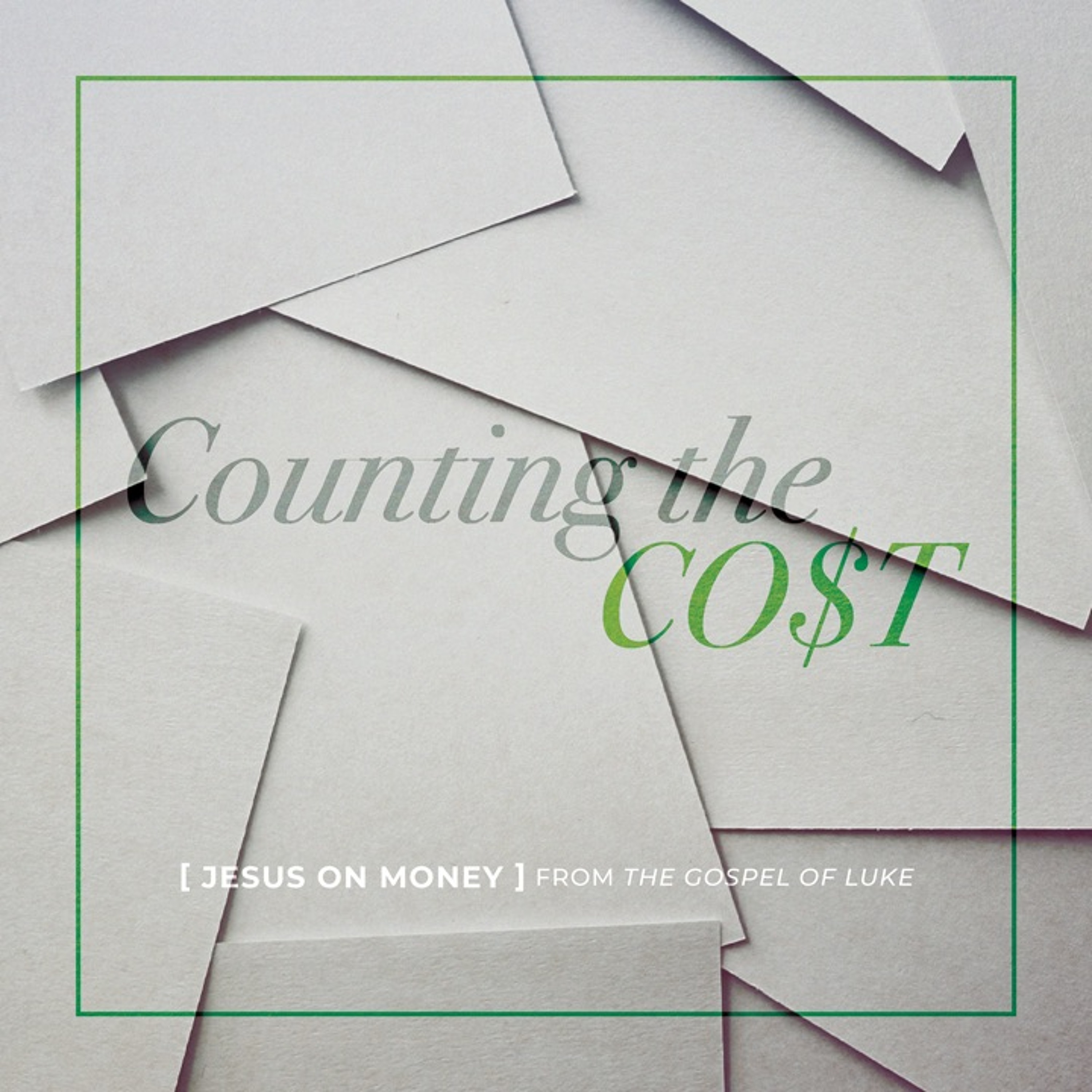 Counting The Cost | SESSION 5 | The Necessity Of Stewardship | Luke 19 | 11-10-19