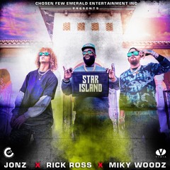 Jon Z, Rick Ross & Miky Woodz - Star Island