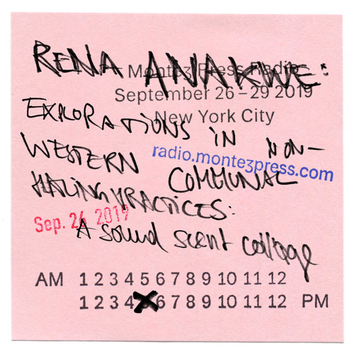 Explorations in Non-Western Communal Healing Practices on Montez Press Radio