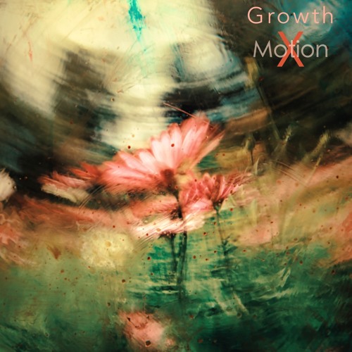 Motion X - Growth (Video Link)