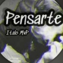 PENSARTE❌ITALOMvP