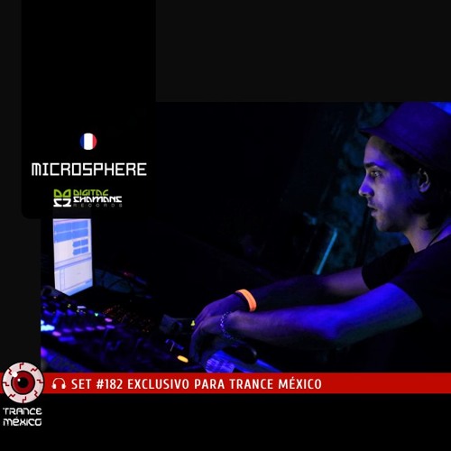 Microsphere / Set #182 exclusivo para Trance México