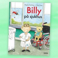 Sagor i Barnradion: Billyböckerna - Billy på sjukhus