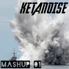 Ketanoise - Frenchcore Mashup #01