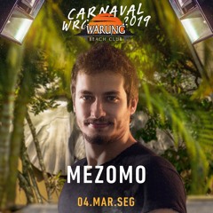 Mezomo // Warung Beach Club // 04.03.2019