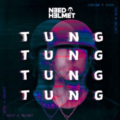 Deniz Koyu - Tung (Need A Helmet Bootleg)