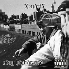 Stay Highdrated prod. ZhurissOG