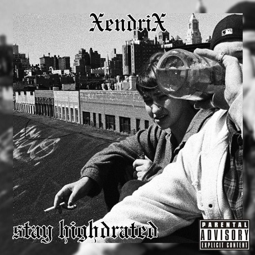Stay Highdrated prod. ZhurissOG