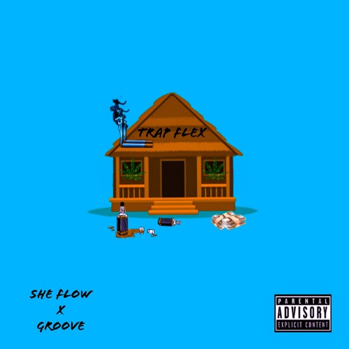 She Flow - Trap Flex Feat. Groove