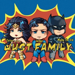 Just Family - M3, Jordan & Zeriya