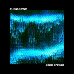 Sensory Deprivation [COM002]