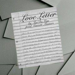 Love Letter ft. Aaliyah (prod. Garrett Masters)