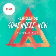 Klingande - Somewhere New (Wulfy REMIX)