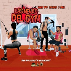 Dj Kelvin 'El Saca Mostro' Nenas Del Gym D.A.N.N.Y S Cruz White Boy