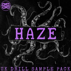 HAZE // UK Drill Sample Pack