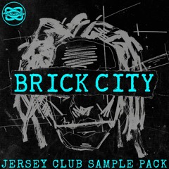 BRICK CITY // Jersey Club Sample Pack