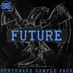 FUTURE // Synthwave Sample Pack