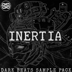 INERTIA // Dark Beats Sample Pack