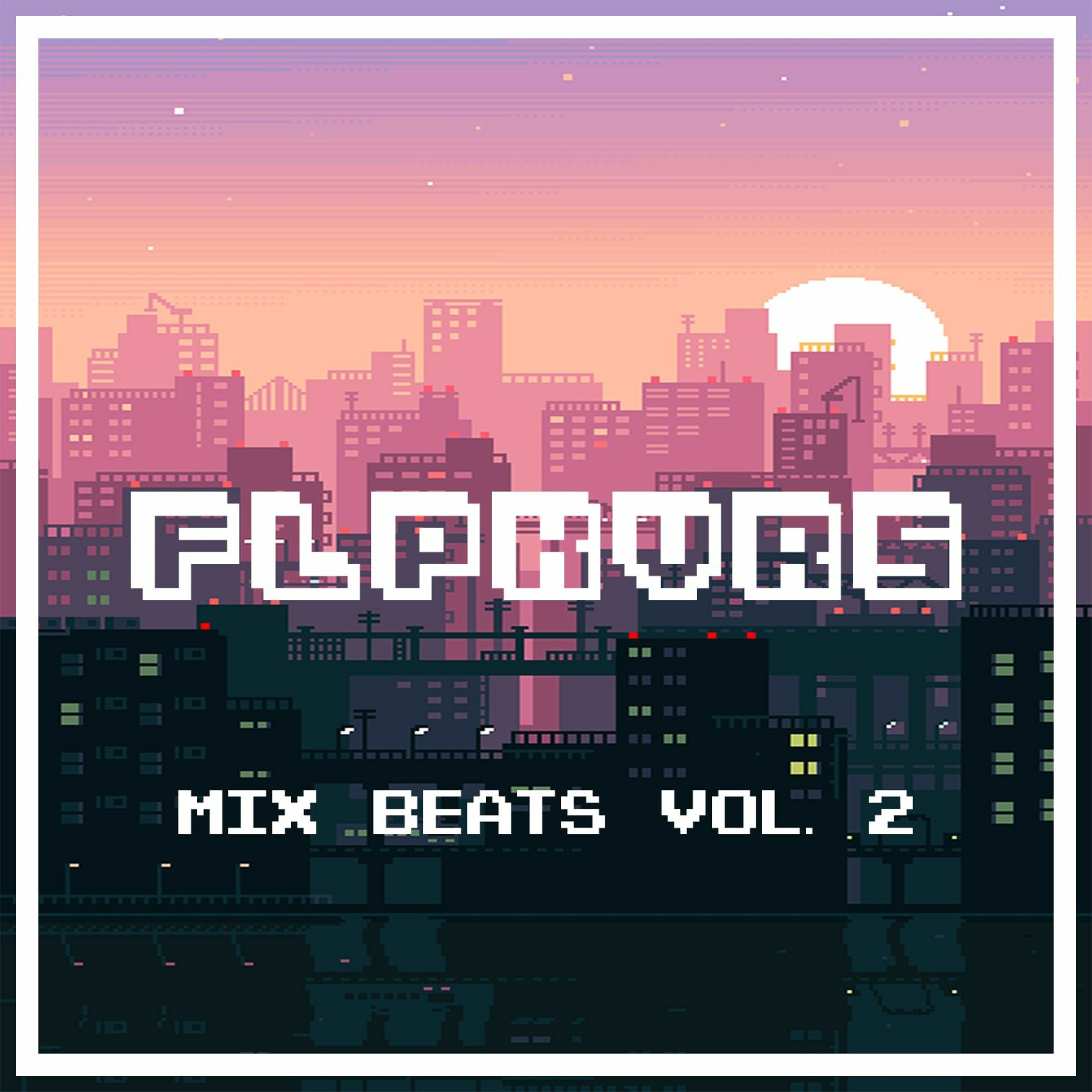 Mix Beats vol. 2 - FLPKVRS 🎹🔥 episode artwork