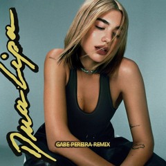 Dua Lipa - Don't Start Now (Gabe Pereira Remix) FREE DOWNLOAD