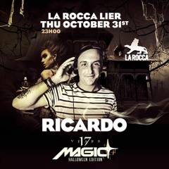 Ricardo Live @ 17 Years Magic 31-10-2019 ( La Rocca )