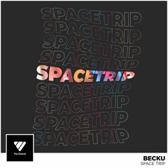 Becku - Space Trip
