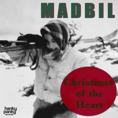 Madbil - Christmas Of The Heart (Acoustic Mix)